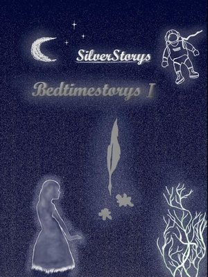 cover image of Silverstorys--Bedtimestorys
